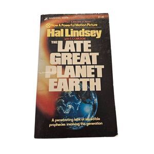 The late great planet earth by Hal Lindsey - zondervan books isbn 0310277825